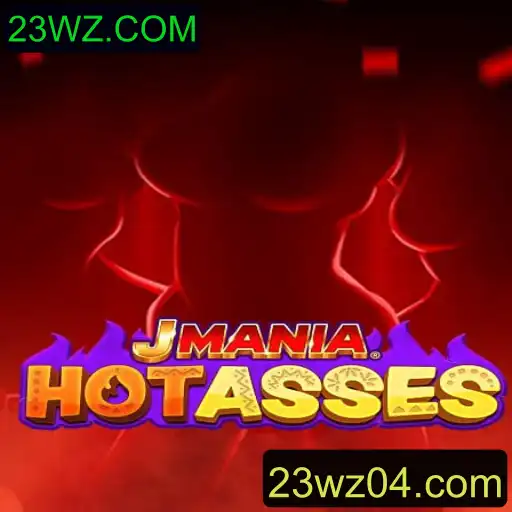 JManiaHotAsses: Uma Nova Experiência de Jogo no Universo de 23WZ.COM
